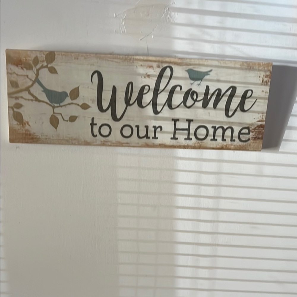 Welcome to Our Home Sign